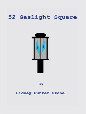 cover image of 52 Gaslight Square